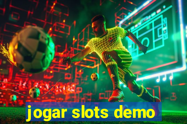 jogar slots demo